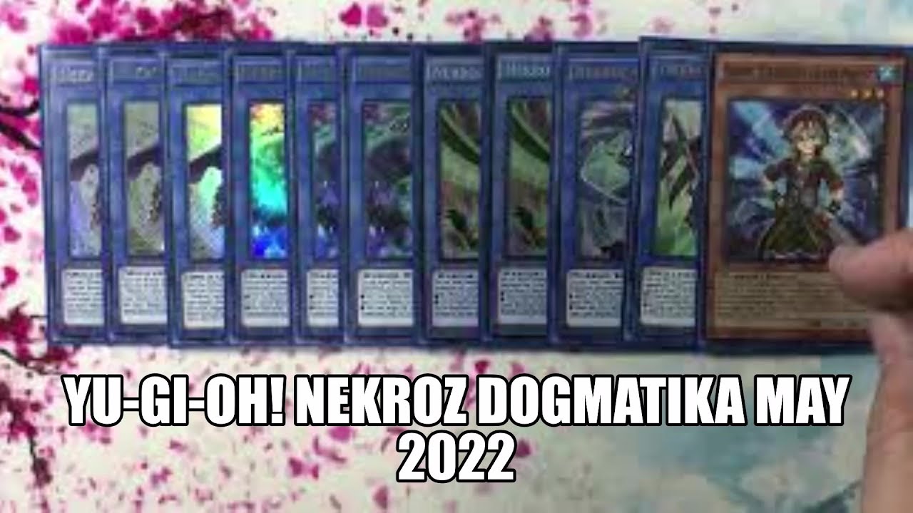 Yu-Gi-Oh! Nekroz dogmatika deck April 2022!