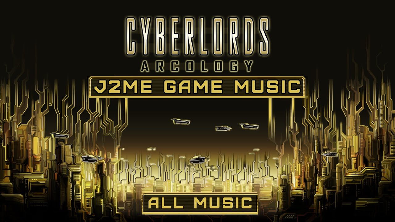 Cyberlords: Arcology (j2me game music)
