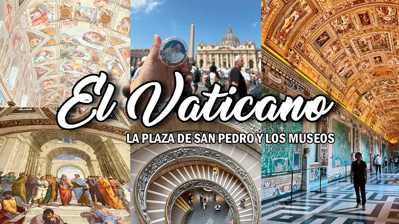 El Vaticano: Todo lo que debes saber sobre los Museos Vaticanos