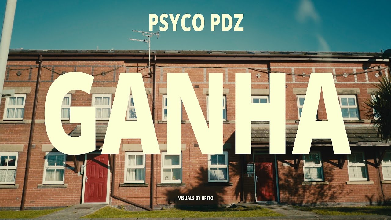 Psyco - Ganha (Official Music Video)