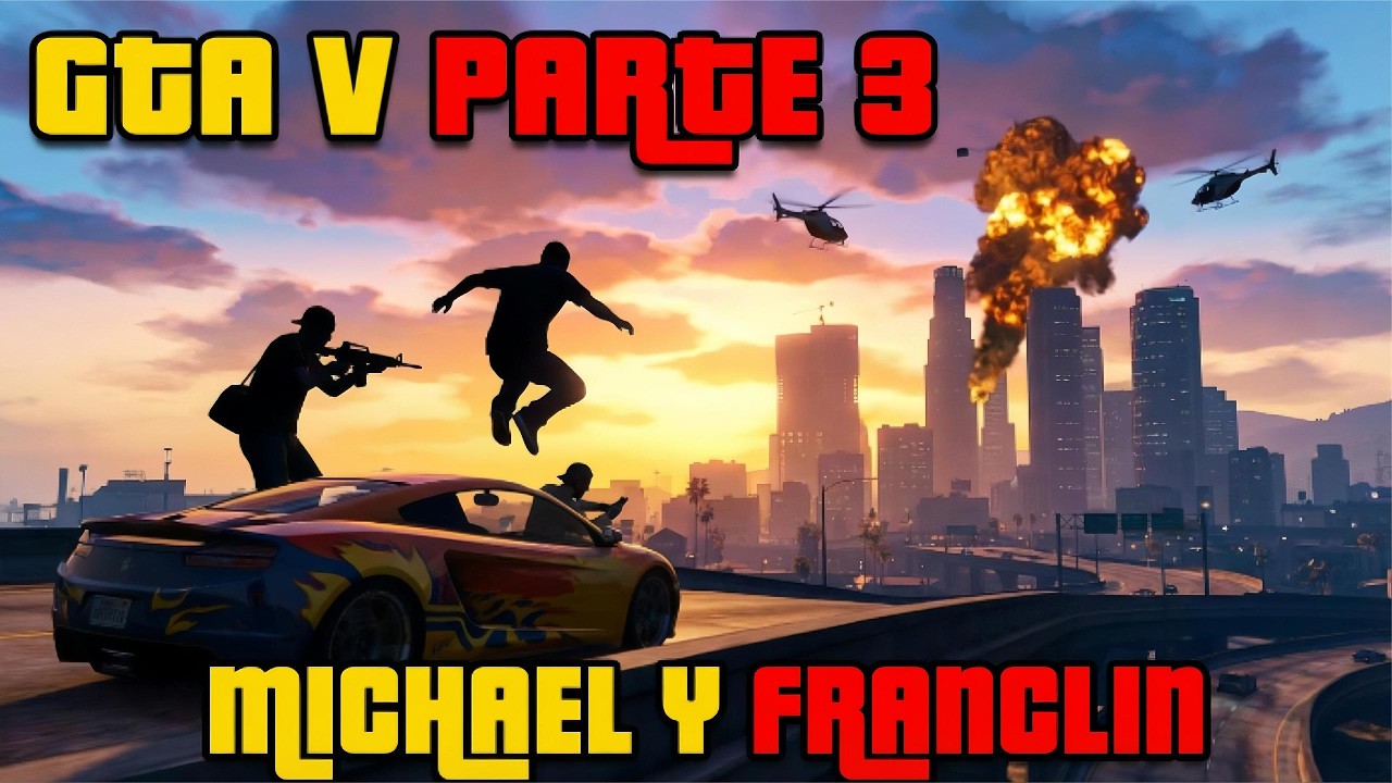 GTA V PARTE 3!!! MICHEAEL Y FRANCKLIN!