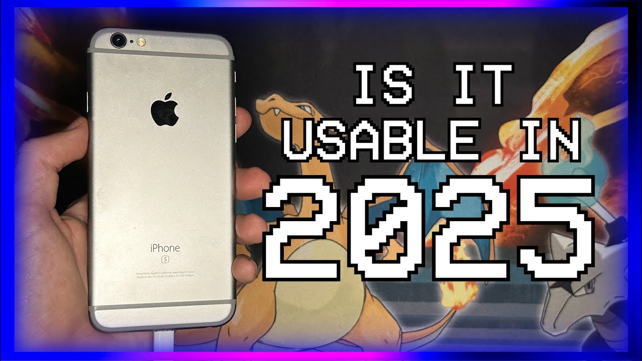Is The iPhone 6s Still Usable in 2025?!