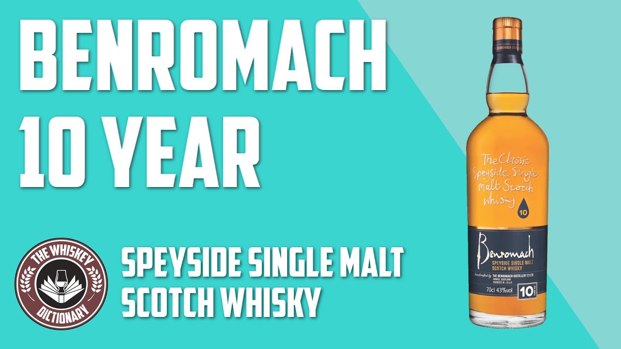 Benromach 10 | The Whiskey Dictionary