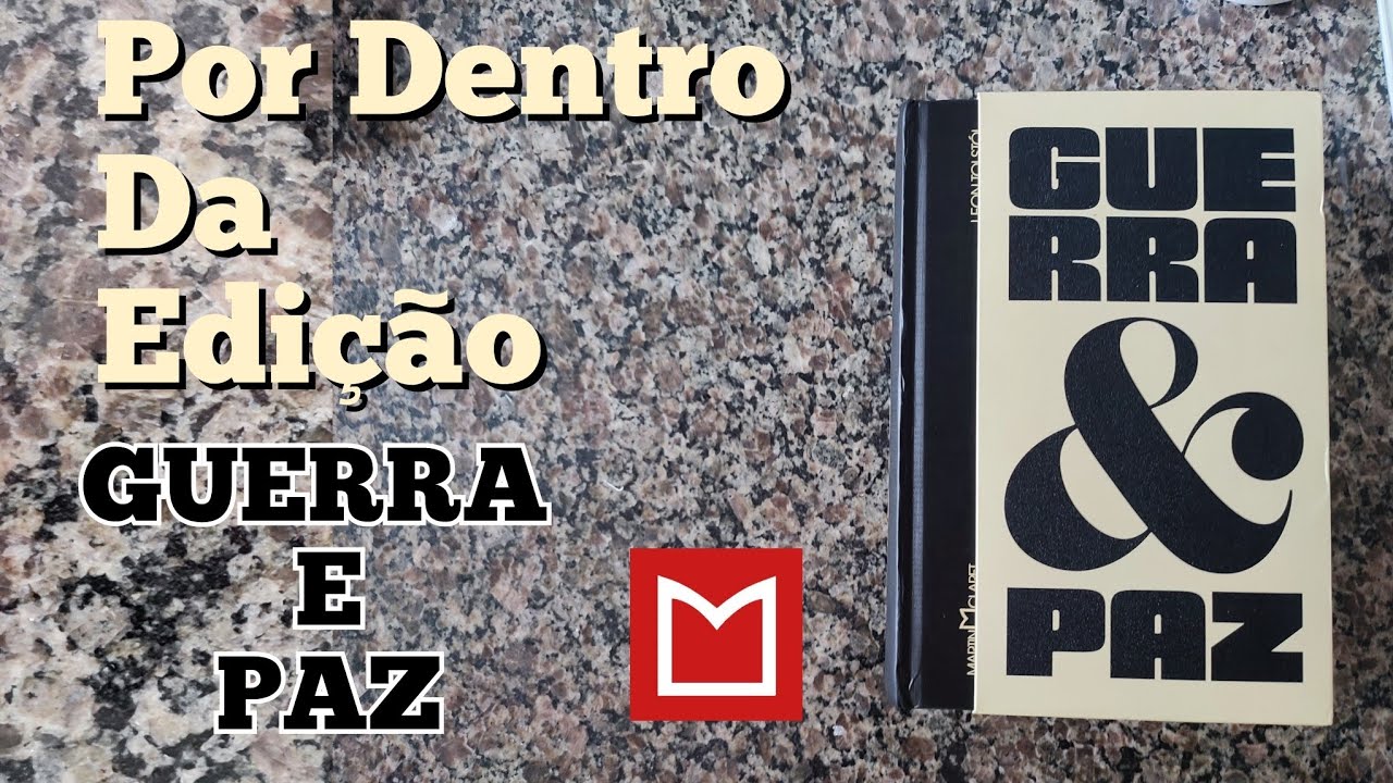 EDIÇÃO: Guerra e Paz, Martin Claret