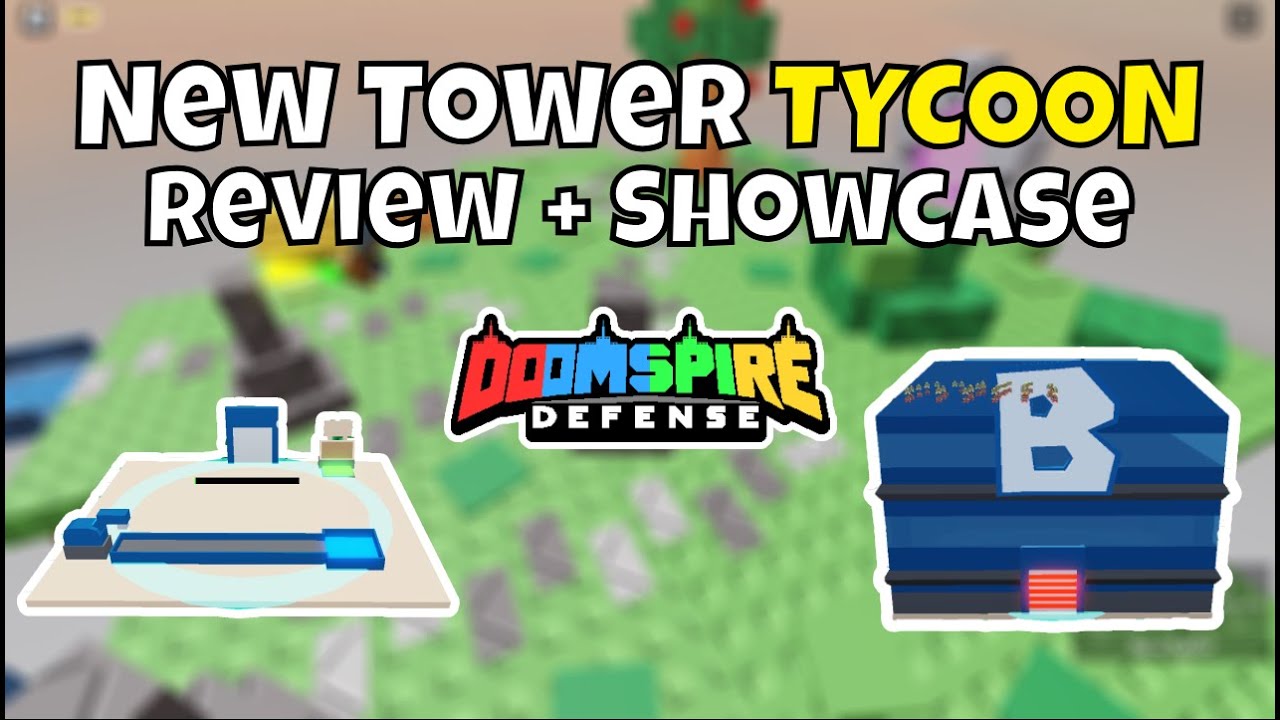 New Tower TYCOON - Review + Showcase | Doomspire Defense