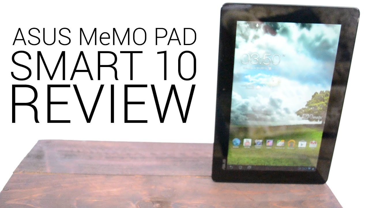 ASUS MeMO Pad Smart 10 Review
