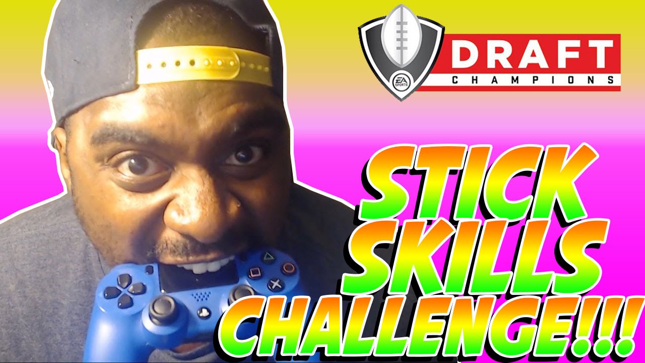 CRAZIEST FINISH OF THE YEAR!!! Stick Skills Challenge Madden 16 Draft Champions w/ ThatDudeSly