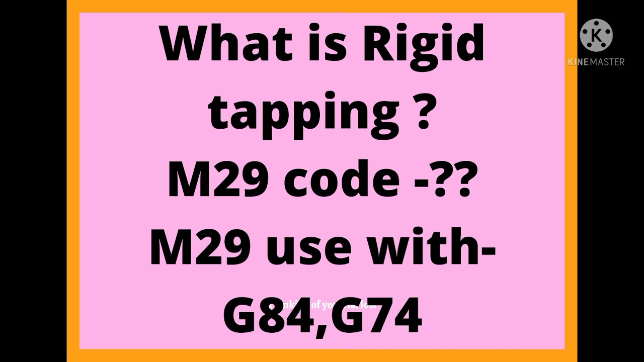 rigid tapping cycle in fanuc,rigid tapping,M29 code use