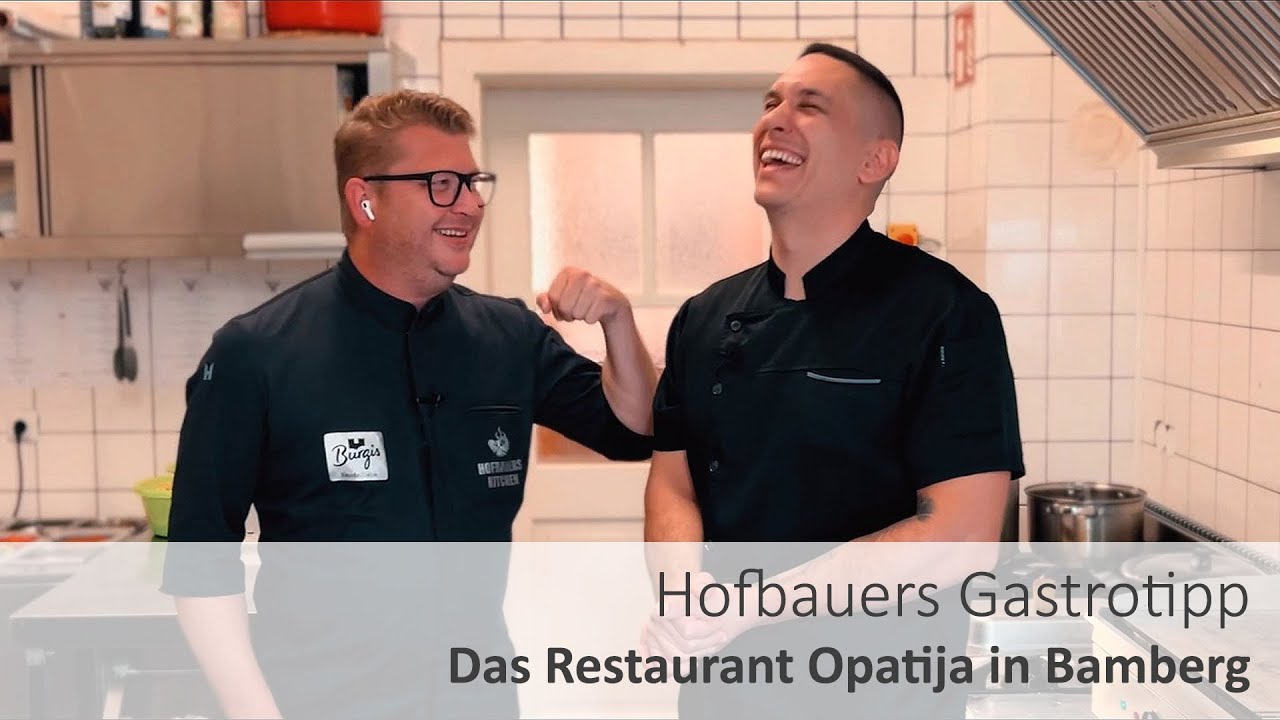 Hofbauers Gastrotipp - das Opatjia in Bamberg
