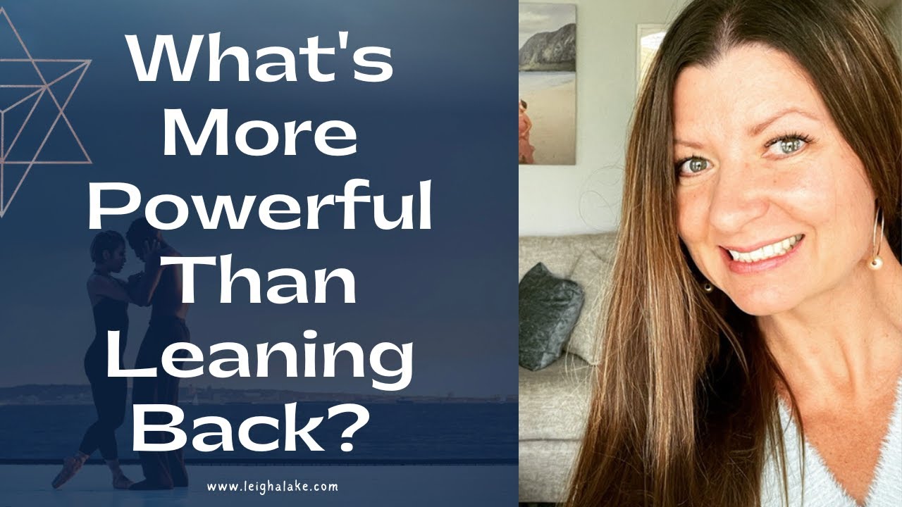 What's More Powerful Than Leaning Back?