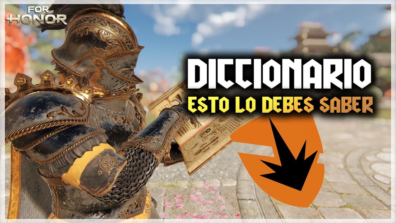 Diccionario de For Honor | For Honor |