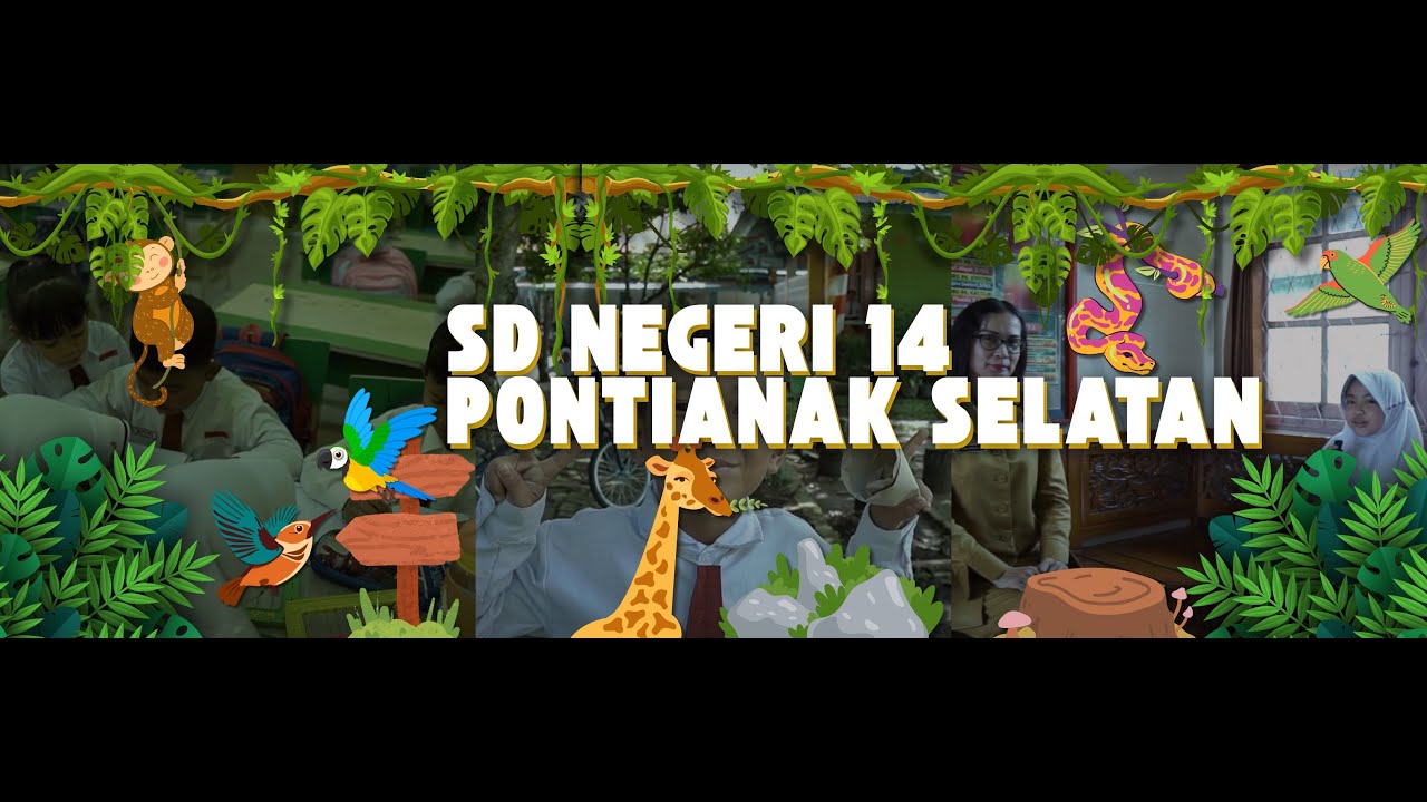 Creative Kids : SD NEGERI 14 PONTIANAK SELATAN