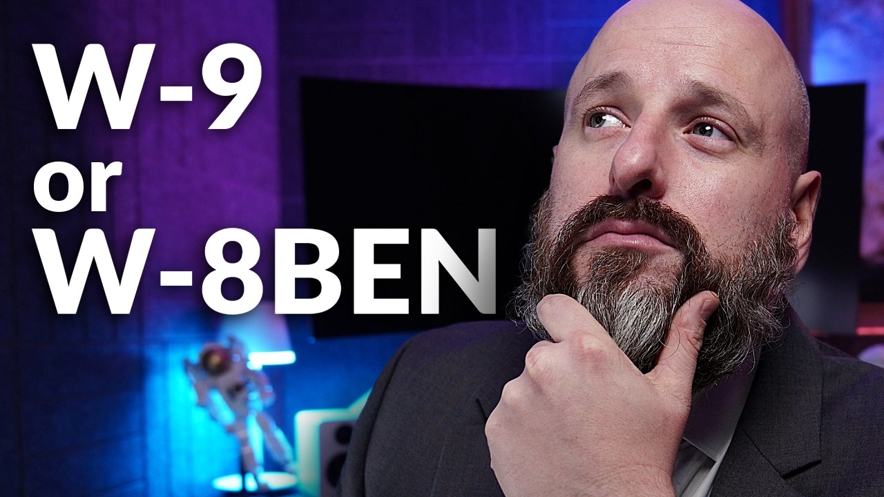 W-9 or W-8BEN? - Correct Tax Forms for Foreigns Explained