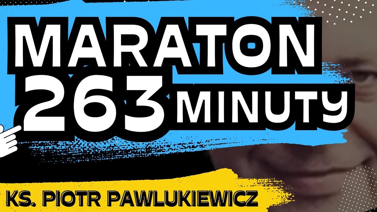 Maraton (263min.) z ks. Piotrem Pawlukiewiczem &ndash; Najdłuższe kazania i konferencje