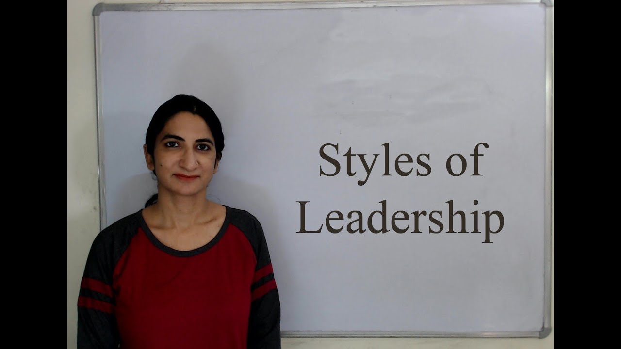 Styles of Leadership