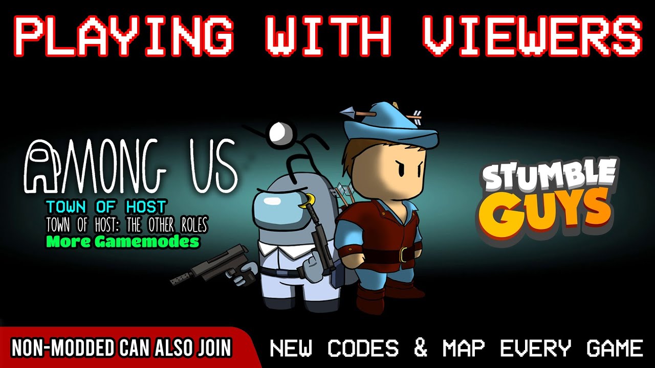 Among Us Town of Host Edited mod x Stumble Guys | PLAYING WITH VIEWERS (FREE TO JOIN)