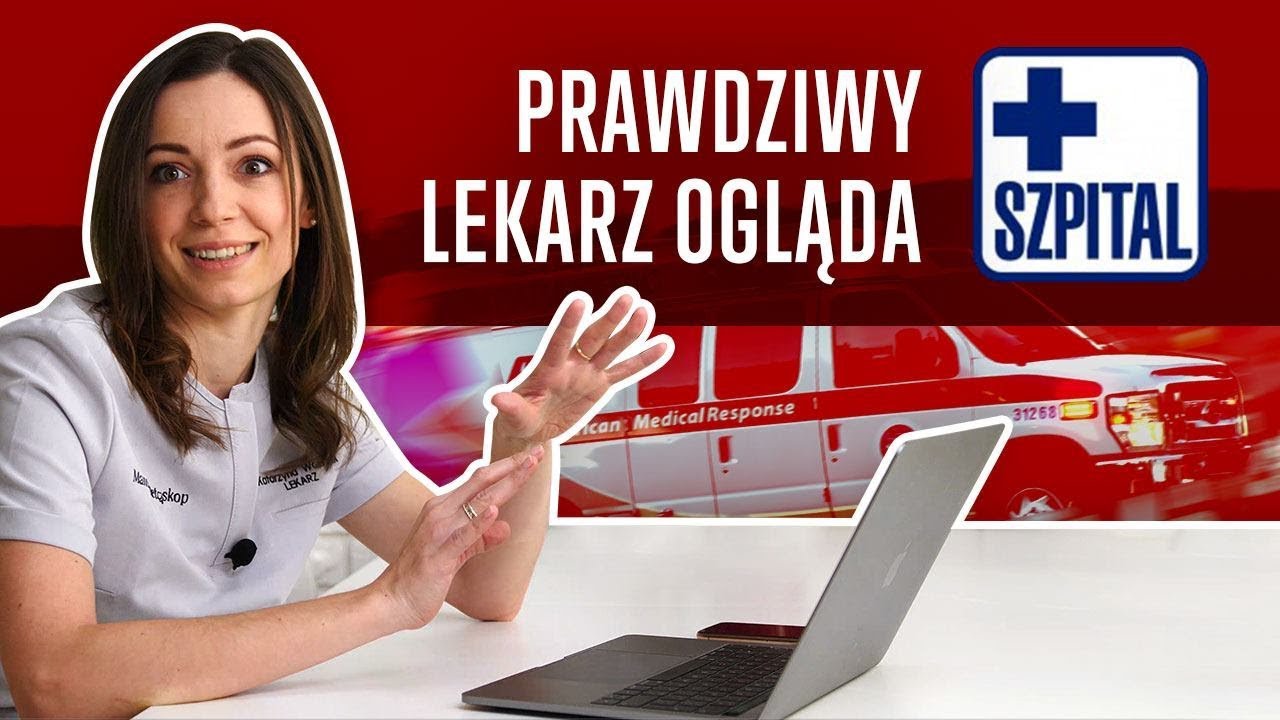 PRAWDZIWY LEKARZ ogląda serial SZPITAL #2