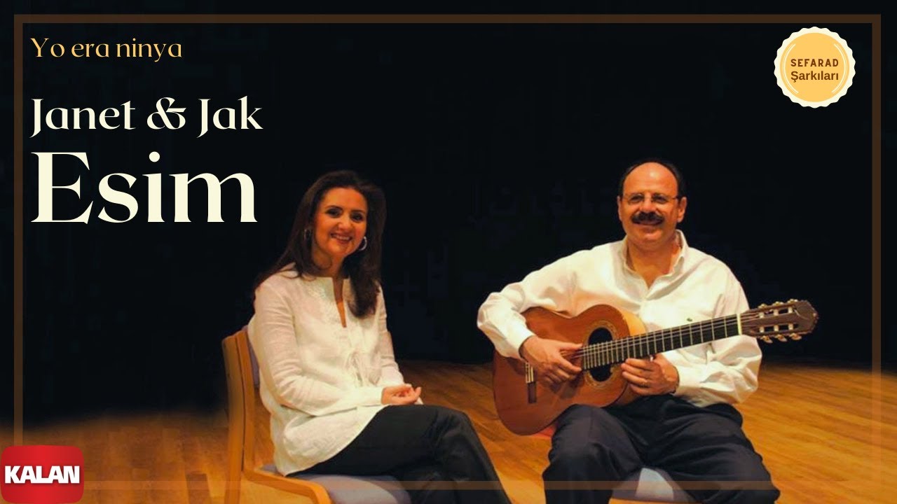 Janet & Jak Esim - Yo Era Ninya [ Antik Bir Hüzün © 2005 Kalan Müzik ]