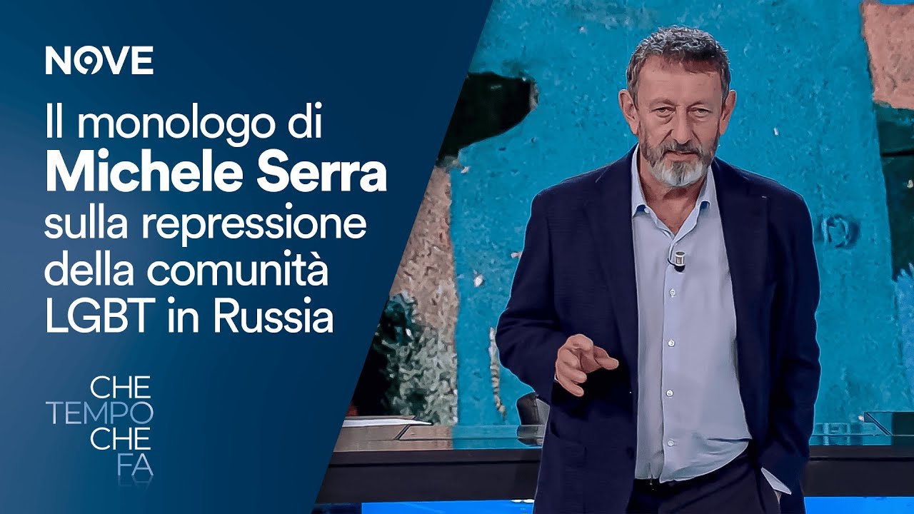 Il monologo di Michele Serra sulla repressione della comunità LGBT in Russia | Che tempo che fa