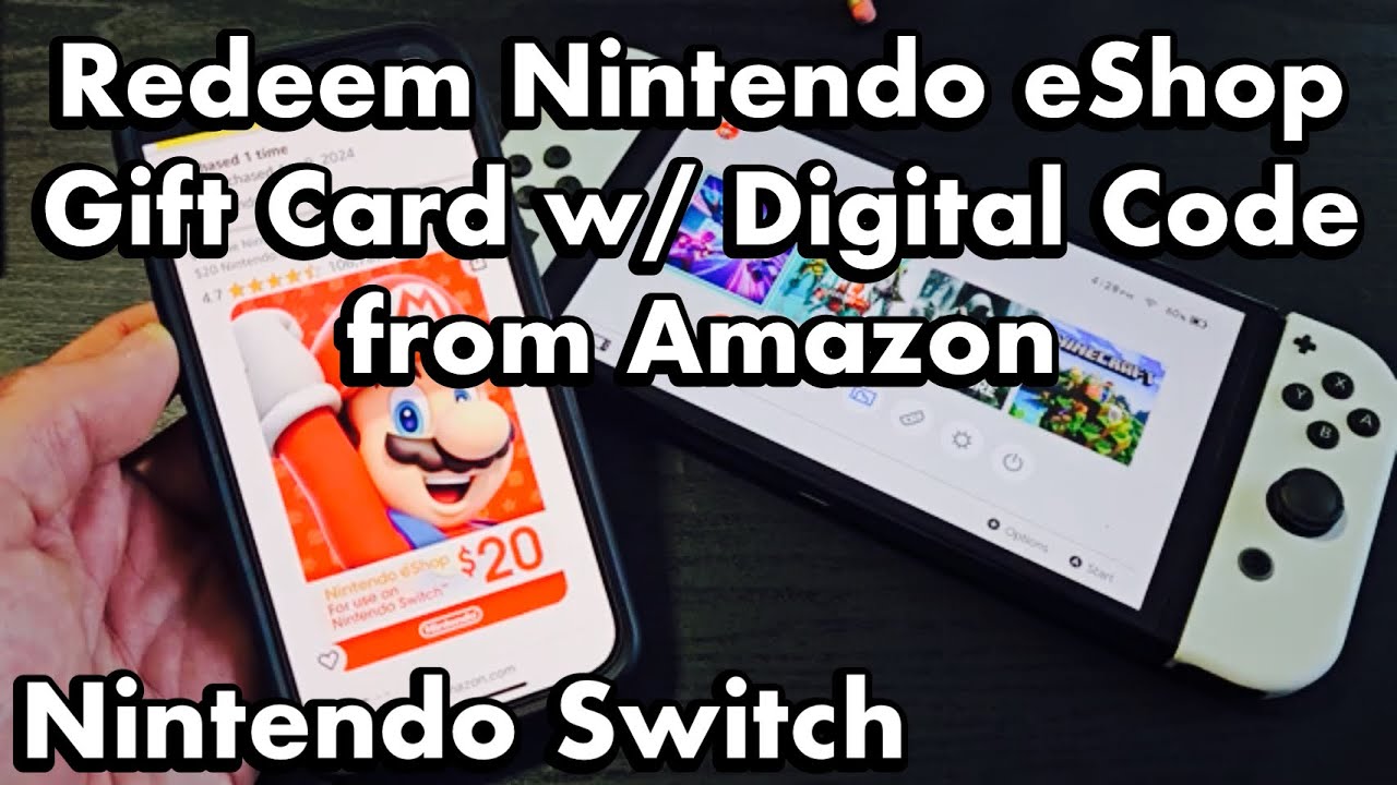 How to Redeem Amazon Nintendo eShop Gift Card (Digital Code) on Nintendo Switch