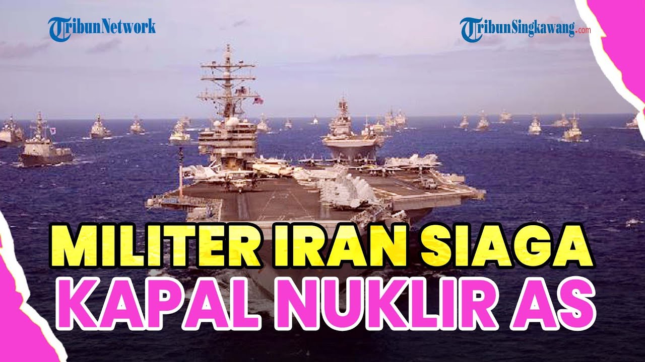 ®️🔴 UPDATE❗TIMUR TENGAH MEMANAS, TRUMP SIAP PERANG KIRIM KAPAL NUKLIR, MILITER IRAN SIAGA TINGGI