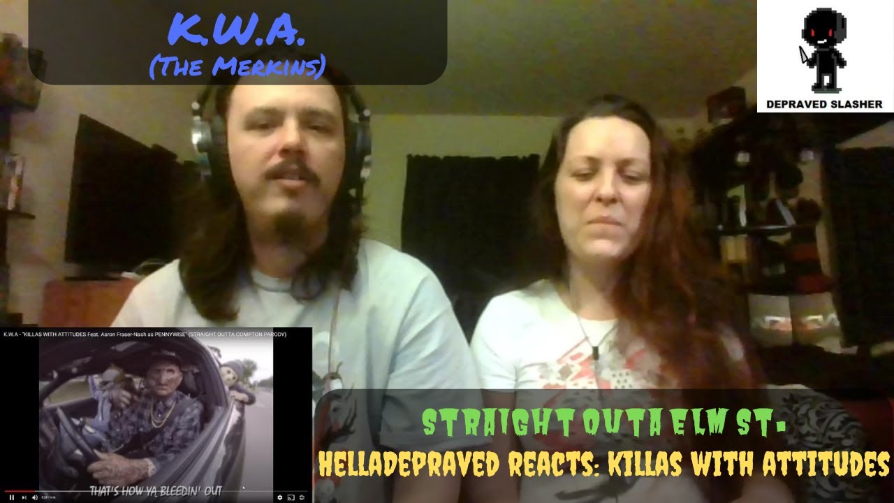 STRAIGHT OUTA ELM ST. - The Merkins - Killas With Attitudes [REACTION]