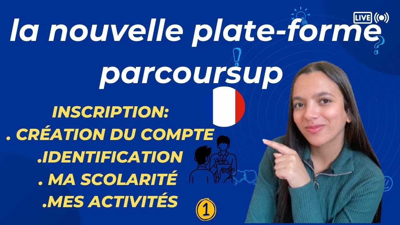 La nouvelle plate-forme parcoursup:inscriptionكيفية فتح حساب و التسجيل في منصة parcoursup الجديدة