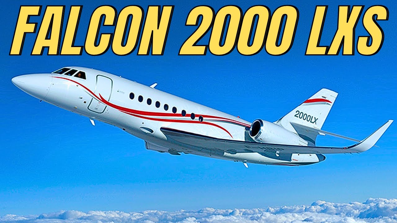 Falcon 2000LXS: Full Aircraft Overview | Specs and Costs