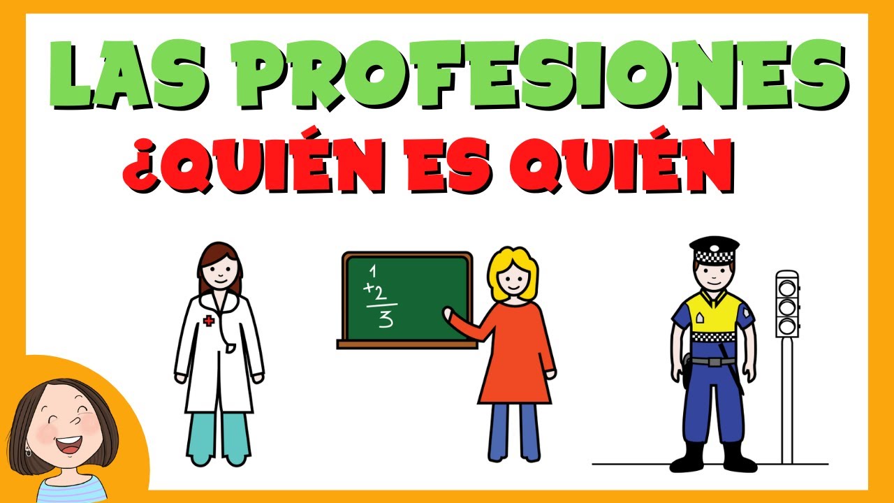 Las profesiones: Adivinamos ¿quién es quién?