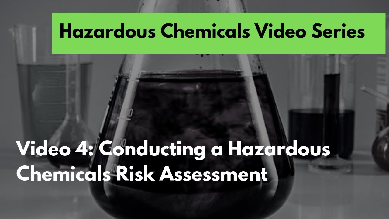 Conducting Hazardous Chemicals Risk Assessment