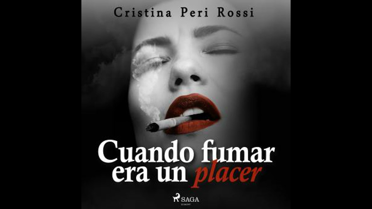 Cuando fumar era un placer - Cristina Peri Rossi