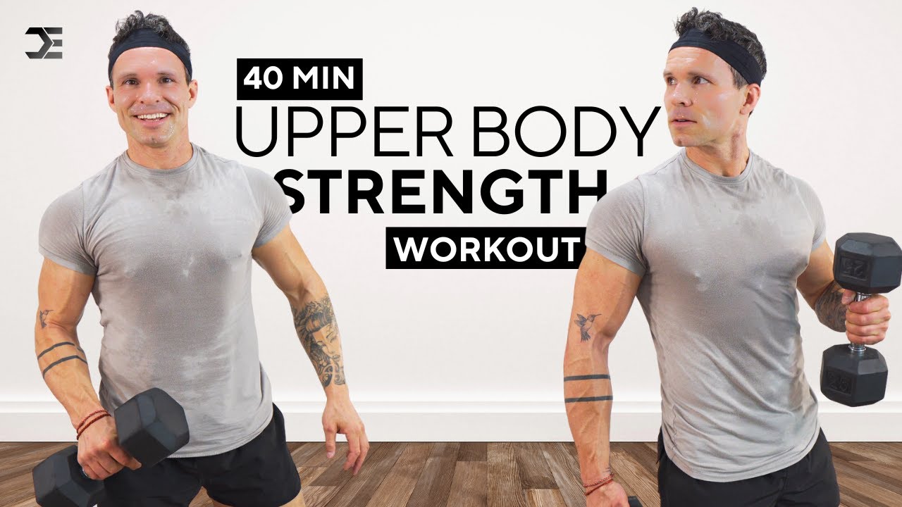 40 Min UPPER BODY DUMBBELL WORKOUT | Strength & Muscle Building | Warm-Up + Cool Down