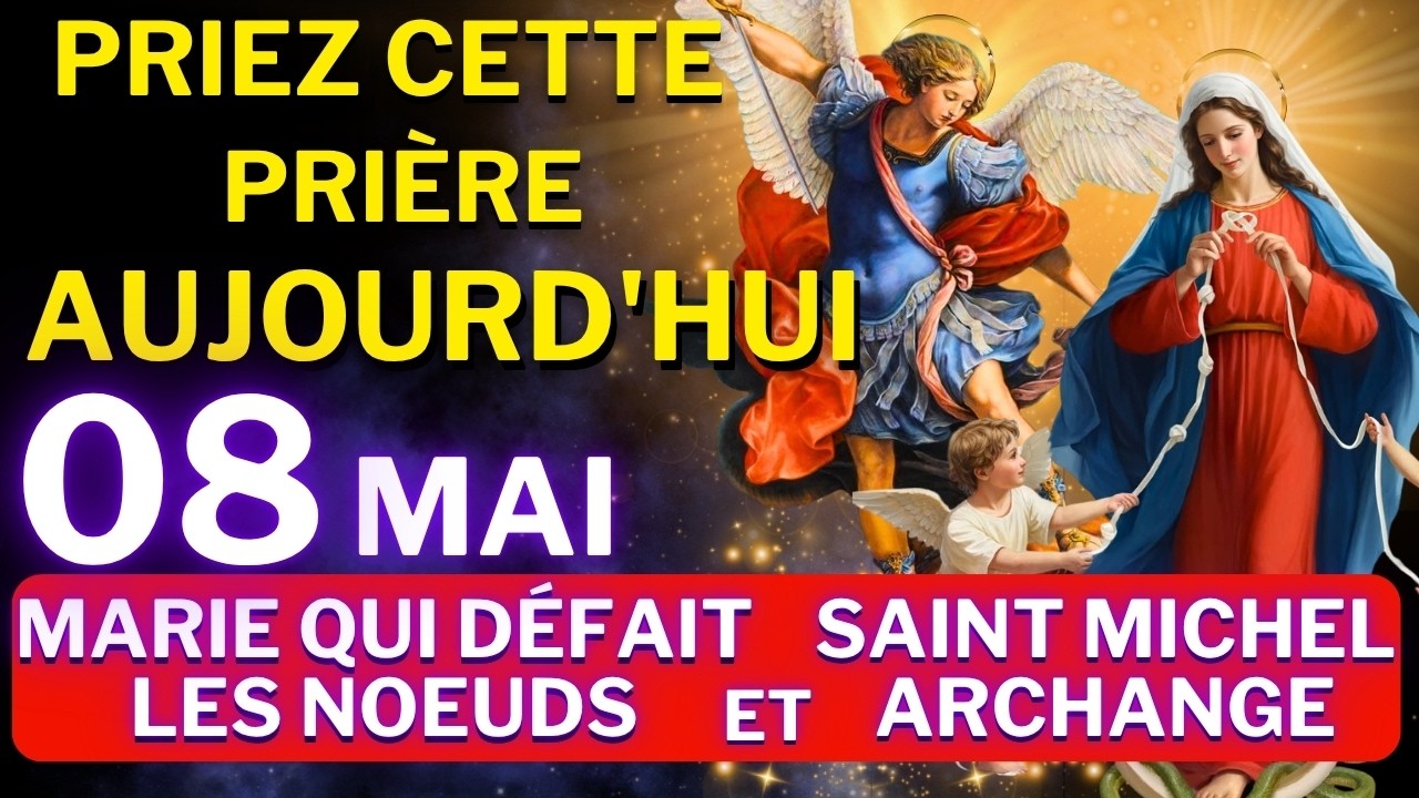 MARIE QUI DÉFAIT LES NOEUDS ET SAINT MICHEL ARCHANGE - PRIÈRE POUR DÉBLOQUER TOUTE SITUATION