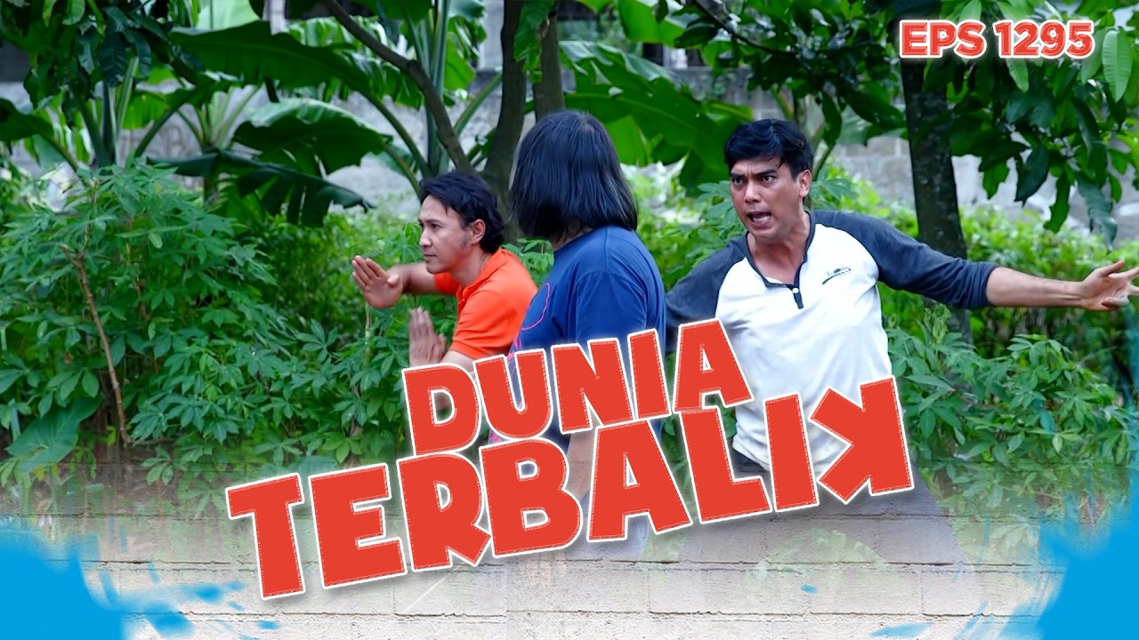 WADUH! Jadi Gerakan Siapa Nih Yang Dilihat Zaenab? - DUNIA TERBALIK | Eps 1295 Part 5