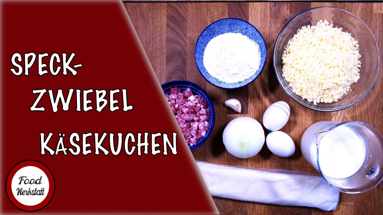 Speck - Zwiebeln Käsekuchen