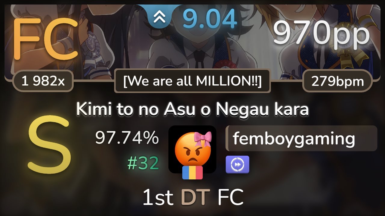 [banned] 9.0⭐ femboygaming | VA - Kimi to no Asu o Negau kara [We are all] +DT 97.74% FC #32 | 970pp