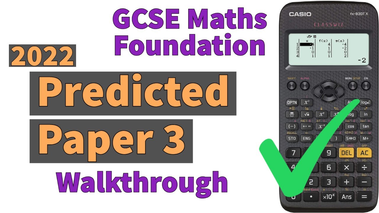 GCSE Maths 2022 Edexcel Foundation Paper 3 (Calculator) - Predicted Paper Walkthrough