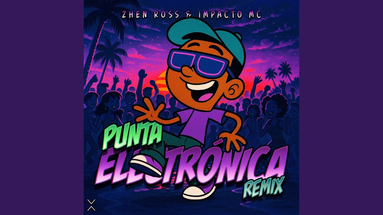 Punta Electr&oacute;nica (Remix)