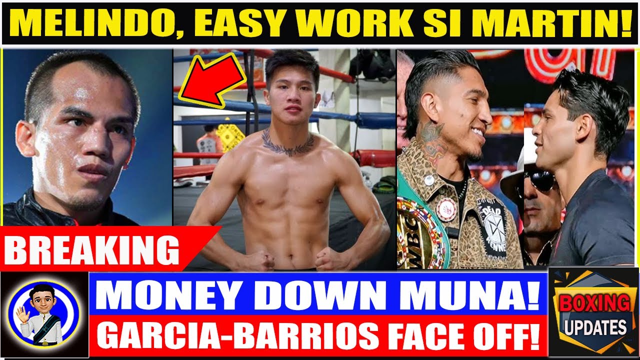 Just in ‼️ Melindo, easy work lang si Martin! Garcia at Barrios, mainit ang unang harapan!