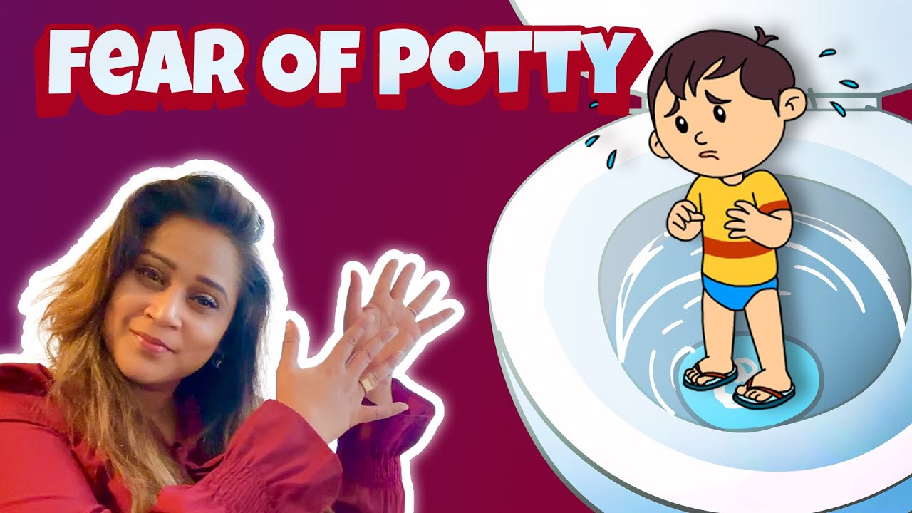 Fear of potty- Why is my child afraid of toilet?