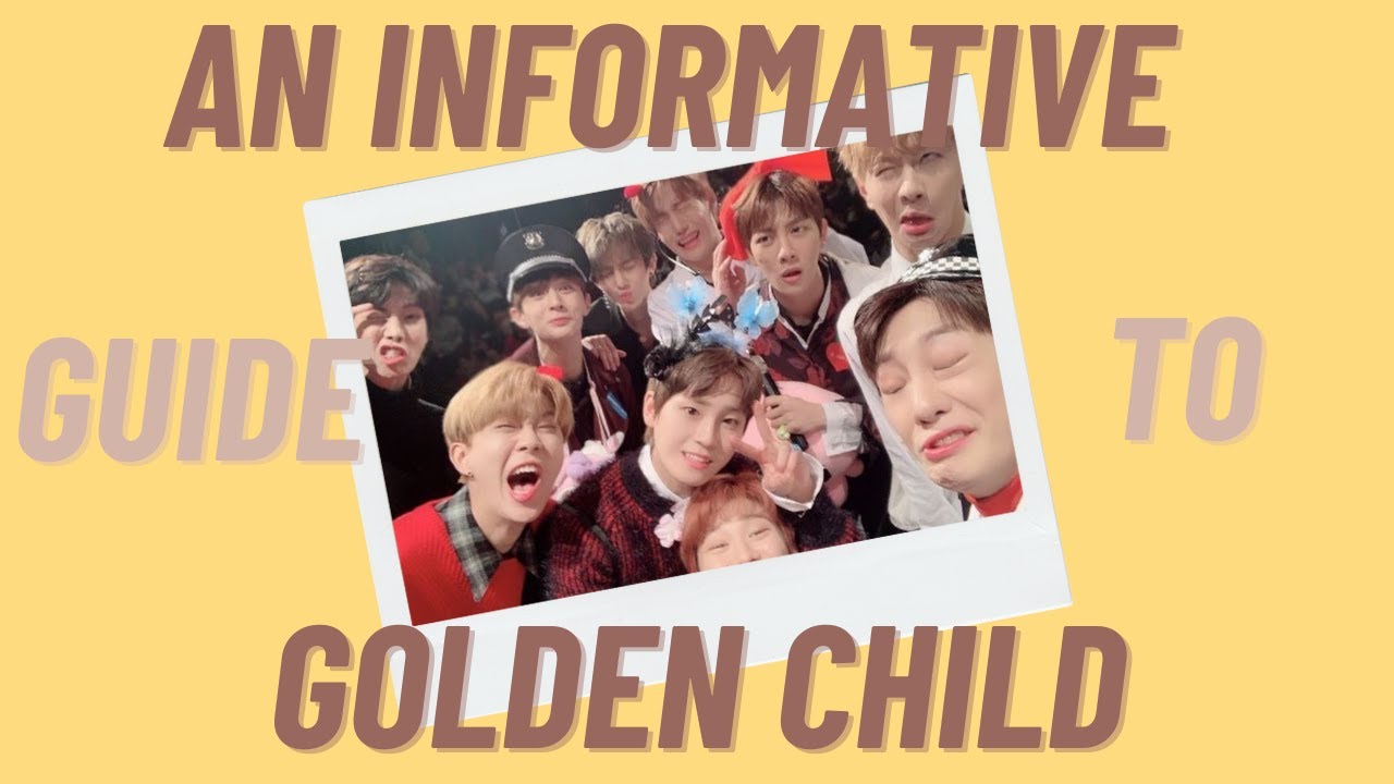 AN INFORMATIVE GUIDE TO GOLDEN CHILD (UPDATED 2023)