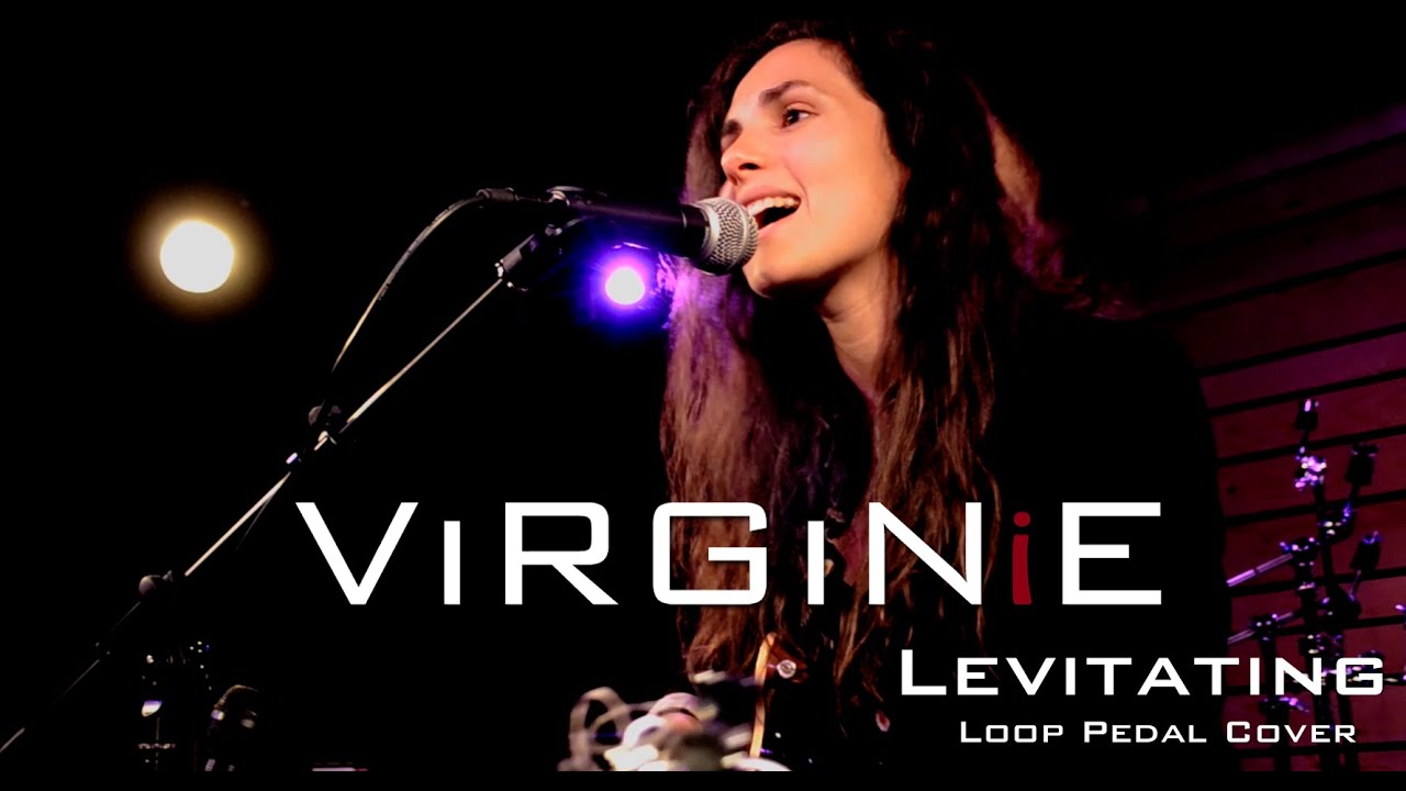 ViRGiNiE - Levitating (Loop Pedal Cover)