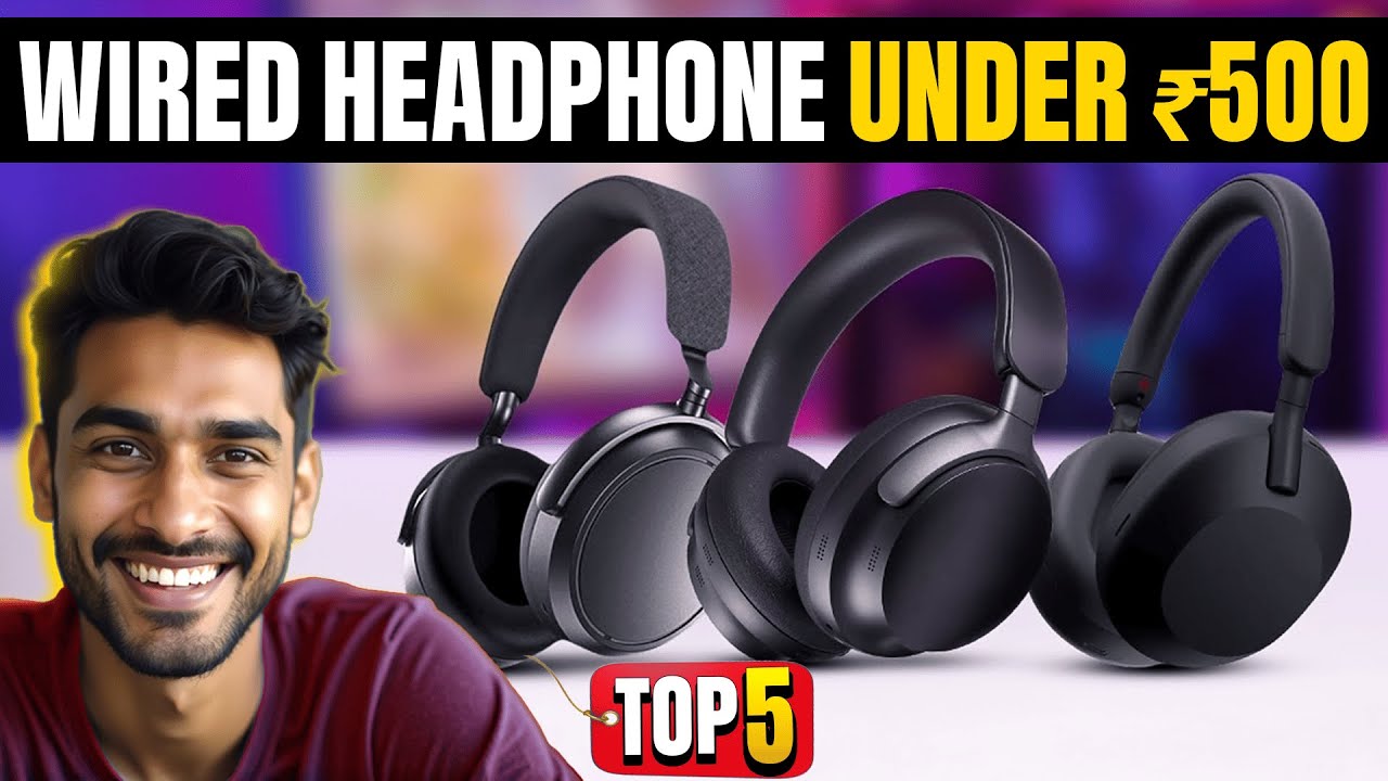 Best Wired Headphones Under 500 (2025)⚡ Top Picks⚡ Top 5 Best Gaming Headphones Under 500