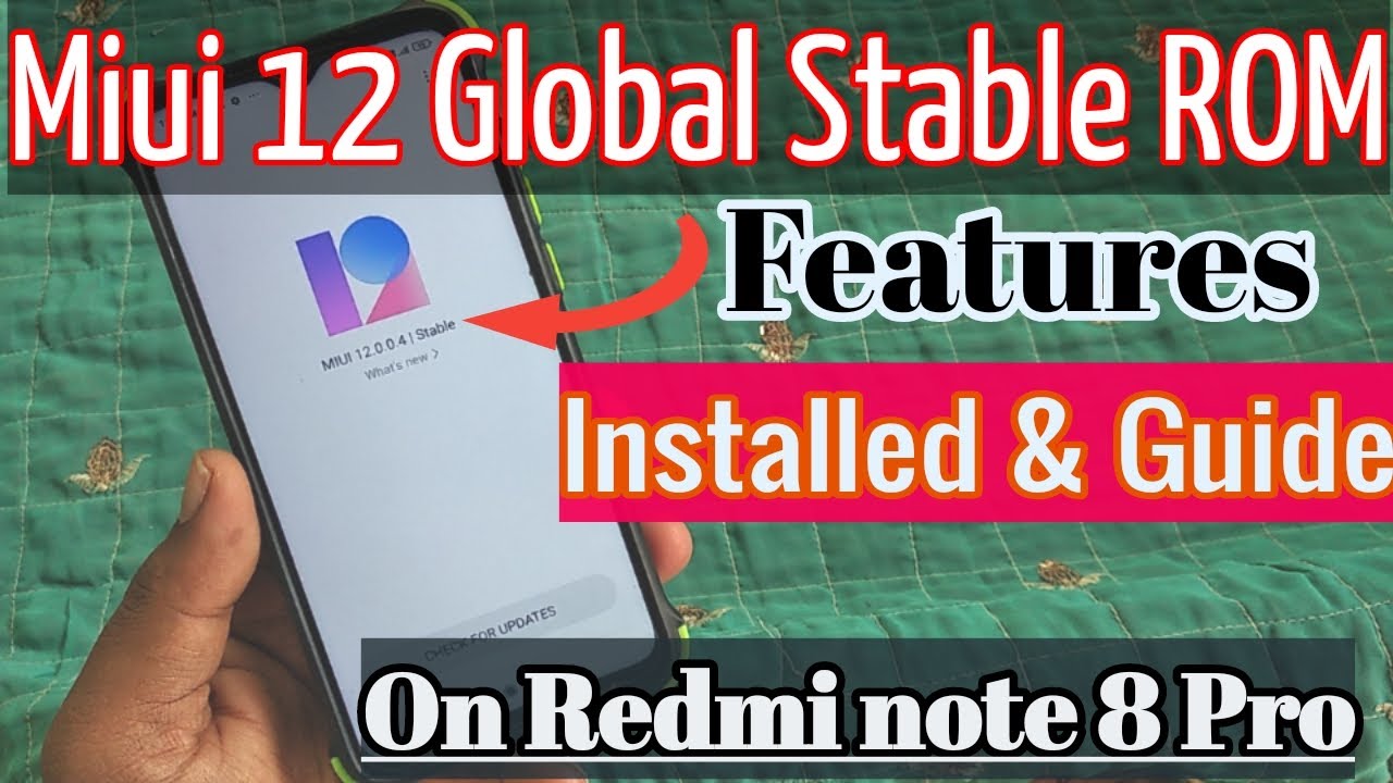 Install Miui 12 Globle Stable Rom on Redmi Note 8 pro /Smoothest  best performance