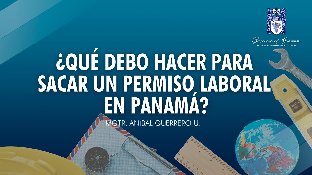 Permisos que todo Extranjero puede optar en Panamá.