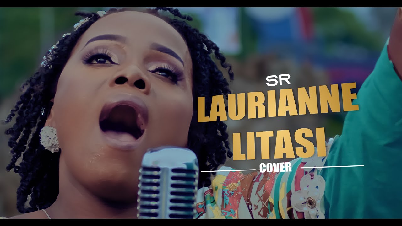 LAURIANNE LITASI - Medley (Kitalatala/alléluia/Bula ntulu)