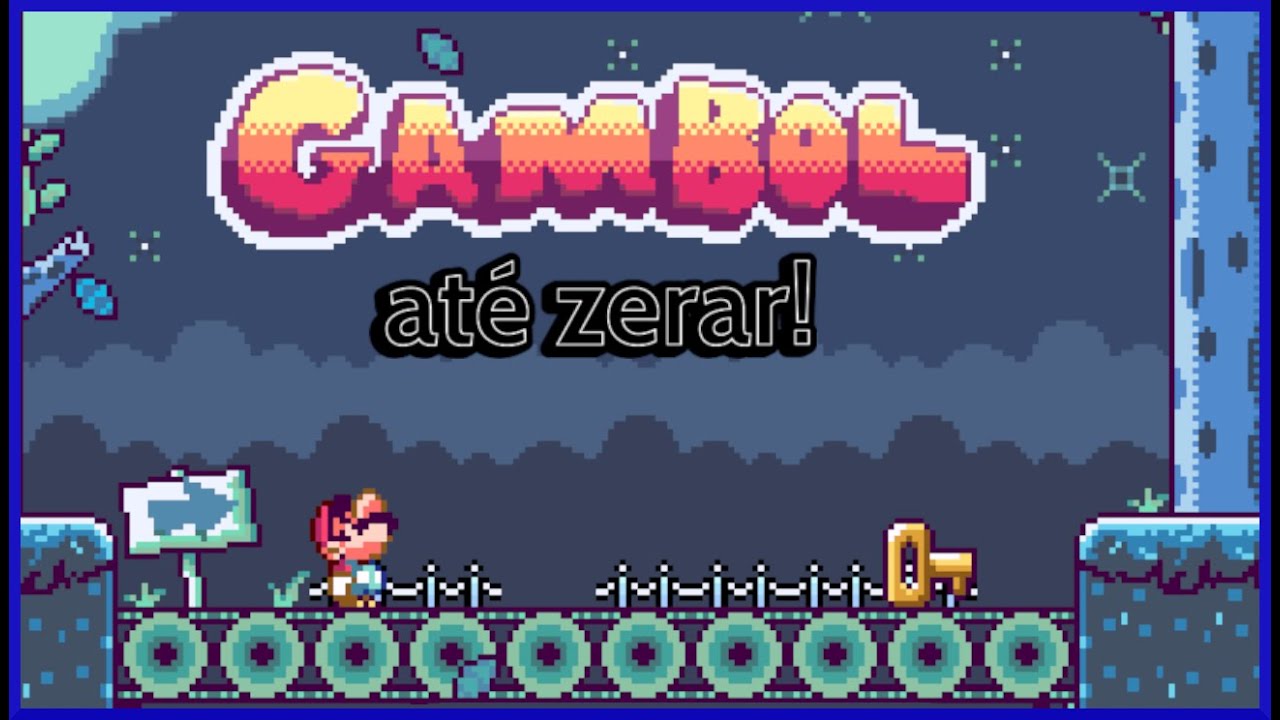 Gambol até zerar!