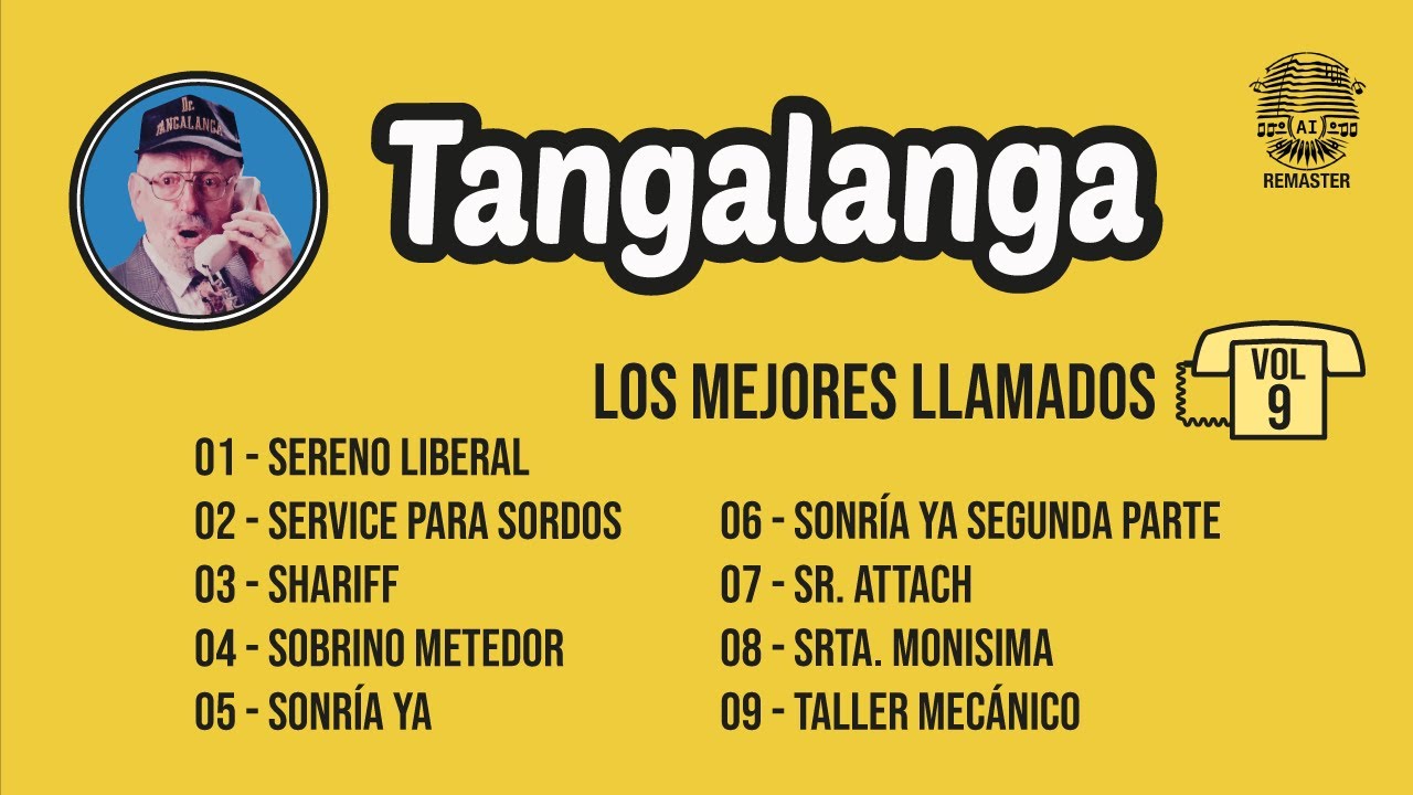 Tangalanga - Los Mejores Llamados Vol. 9