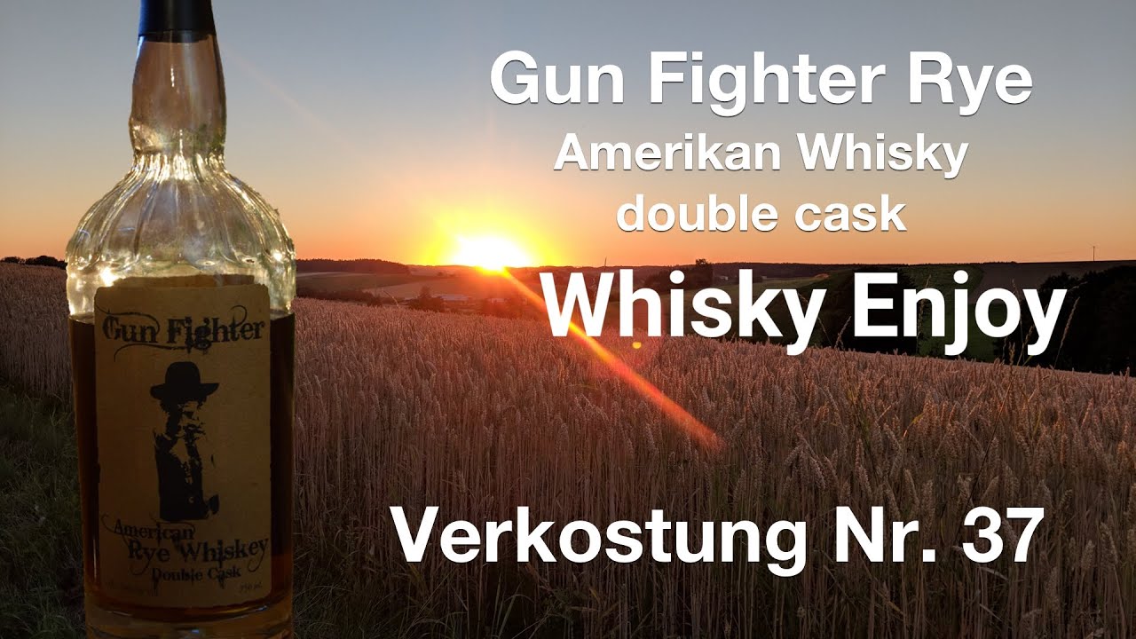 Gun Fighter Amerikan Rye Whiskey Double Cask Verkostung Nr. 037