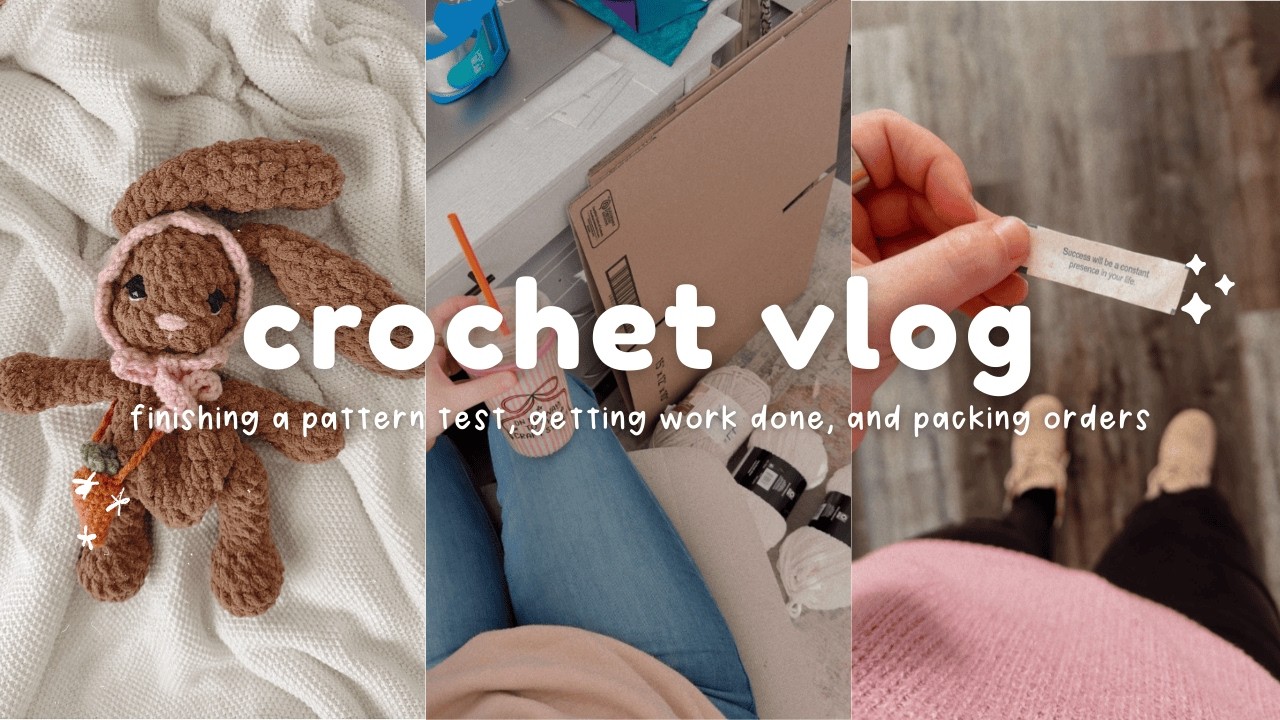 productive crochet vlog 🧶 pattern testing, crocheting, and packing orders